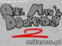 One Mans DoomsDay 2
